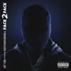 Jay'ton - Face 2 Face (feat. Eastside Eggroll) - Single